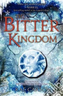 The Bitter Kingdom libro in lingua di Carson Rae