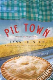 Pie Town libro in lingua di Hinton Lynne