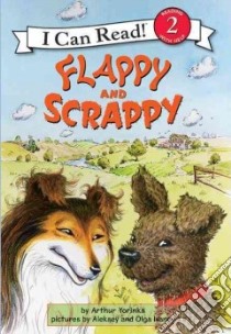 Flappy and Scrappy libro in lingua di Yorinks Arthur, Ivanov Aleksey (ILT), Ivanov Olga (ILT)