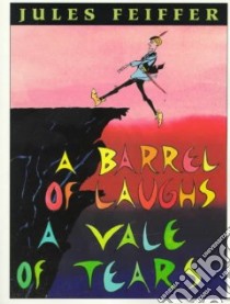 A Barrel of Laughs libro in lingua di Feiffer Jules