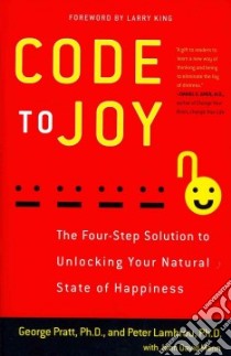 Code to Joy libro in lingua di Pratt George Ph.D., Lambrou Peter, Mann John David (CON)