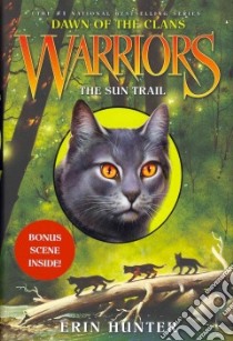 The Sun Trail libro in lingua di Hunter Erin