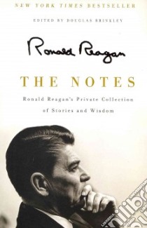 The Notes libro in lingua di Reagan Ronald, Brinkley Douglas (EDT)