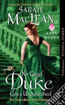 No Good Duke Goes Unpunished libro in lingua di MacLean Sarah