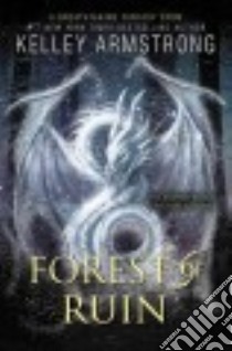 Forest of Ruin libro in lingua di Armstrong Kelley