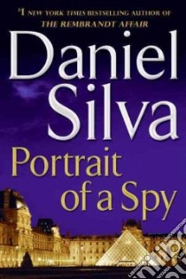 Portrait of a Spy libro in lingua di Silva Daniel