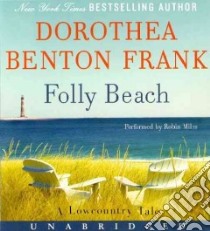 Folly Beach (CD Audiobook) libro in lingua di Frank Dorothea Benton, Miles Robin (NRT)