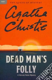 Dead Man's Folly libro in lingua di Christie Agatha