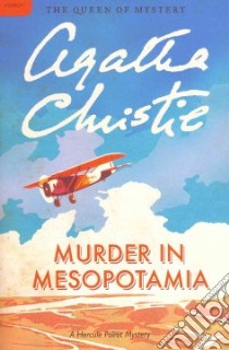 Murder in Mesopotamia libro in lingua di Christie Agatha