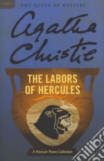 The Labors of Hercules libro in lingua di Christie Agatha