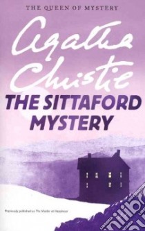 The Sittaford Mystery libro in lingua di Christie Agatha