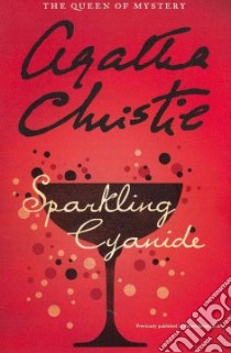 Sparkling Cyanide libro in lingua di Christie Agatha