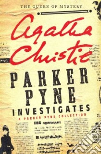 Parker Pyne Investigates libro in lingua di Christie Agatha