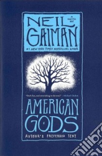 American Gods libro in lingua di Gaiman Neil