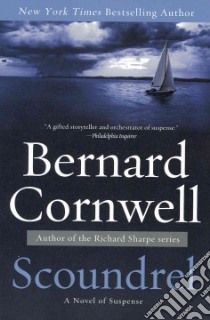 Scoundrel libro in lingua di Cornwell Bernard