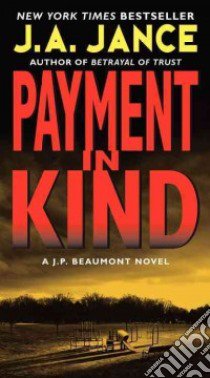 Payment in Kind libro in lingua di Jance Judith A.