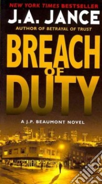 Breach of Duty libro in lingua di Jance Judith A.