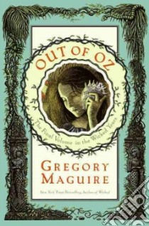 Out of Oz libro in lingua di Maguire Gregory, Smith Douglas (ILT)