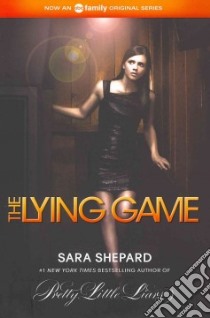 The Lying Game libro in lingua di Shepard Sara