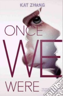 Once We Were libro in lingua di Zhang Kat