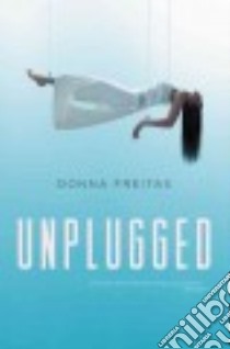 Unplugged libro in lingua di Freitas Donna