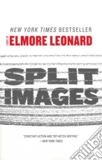 Split Images libro in lingua di Leonard Elmore