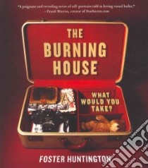 The Burning House libro in lingua di Huntington Foster (COM)