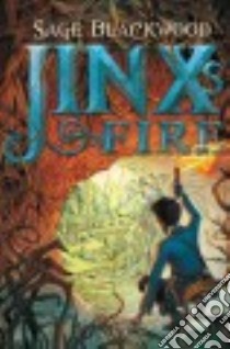 Jinx's Fire libro in lingua di Blackwood Sage