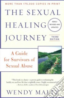 The Sexual Healing Journey libro in lingua di Maltz Wendy, Arian Carol (ILT)