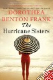 The Hurricane Sisters libro in lingua di Frank Dorothea Benton