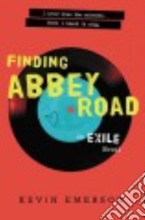 Finding Abbey Road libro in lingua di Emerson Kevin