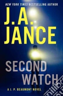 Second Watch libro in lingua di Jance Judith A.