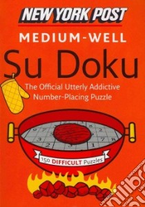 New York Post Medium-Well Su Doku libro in lingua di Sudokusolver.com (COM)