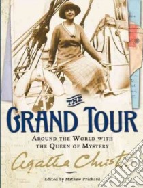 The Grand Tour libro in lingua di Christie Agatha, Prichard Mathew (EDT)