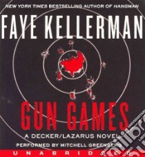 Gun Games (CD Audiobook) libro in lingua di Kellerman Faye, Greenberg Mitchell (NRT)