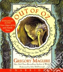 Out of Oz (CD Audiobook) libro in lingua di Maguire Gregory, McDonough John (NRT)