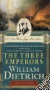 The Three Emperors libro in lingua di Dietrich William