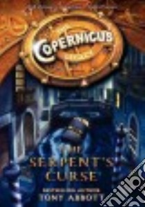 The Serpent's Curse libro in lingua di Abbott Tony, Perkins Bill (ILT)