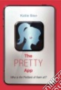 The Pretty App libro in lingua di Sise Katie