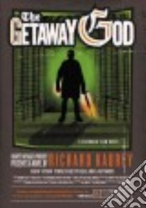 The Getaway God libro in lingua di Kadrey Richard