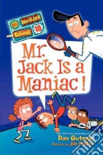 Mr. Jack Is a Maniac! libro in lingua di Gutman Dan, Paillot Jim (ILT)