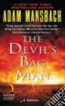 The Devil's Bag Man libro in lingua di Mansbach Adam