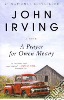 A Prayer for Owen Meany libro in lingua di Irving John