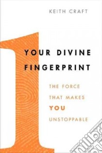 Your Divine Fingerprint libro in lingua di Craft Keith