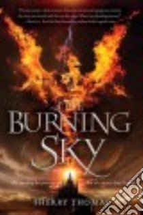The Burning Sky libro in lingua di Thomas Sherry