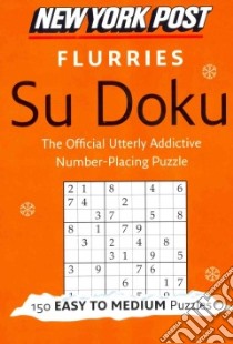 New York Post Flurries Su Doku libro in lingua di Sudokusolver.com (COM)