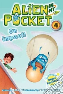 On Impact! libro in lingua di Ball Nate, Pamintuan Macky (ILT)