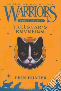 Tallstar's Revenge libro in lingua di Hunter Erin