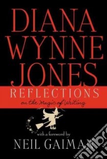 Reflections libro in lingua di Jones Diana Wynne