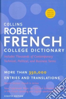 Collins Robert French College Dictionary libro in lingua di Harpercollins Publishers Ltd. (COR)